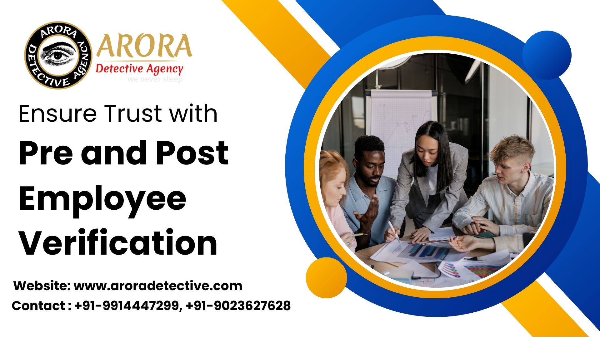 Ensure Trust with Pre and Post Employee Verification by Arora Detective Agency